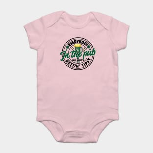 Everybody in the Pub, Gettin Tipsy, St Patricks Day Funny Baby Bodysuit